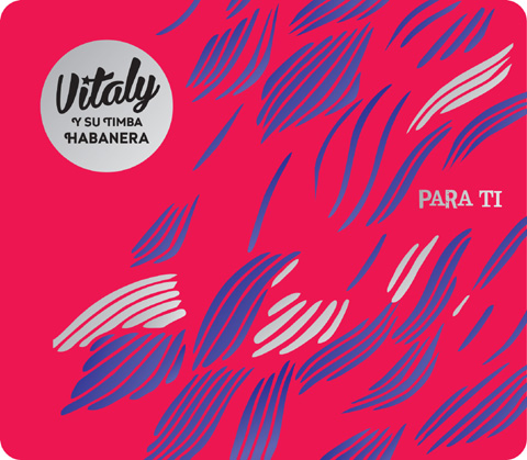 Vitaly y Su Timba Habanera - Para Ti